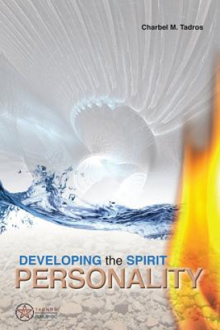 Könyv Developing the Spirit Personality Charbel M Tadros