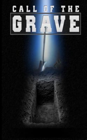 Kniha Call of the Grave Chris Poole