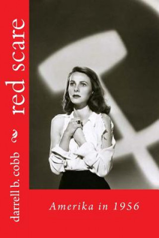 Book red scare Darrell B Cobb