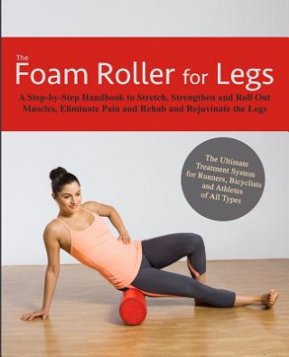 Książka FOAM ROLLER FOR LEGS Kingfisher Fitness