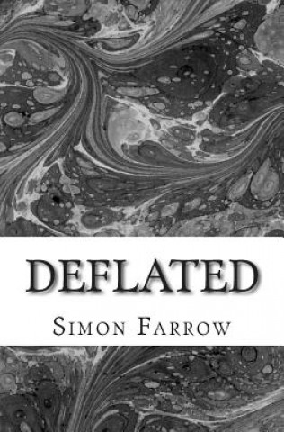 Knjiga Deflated Simon Farrow