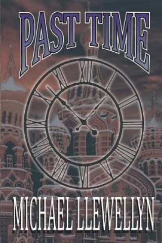 Buch Past Time Michael Llewellyn