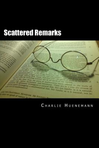 Livre Scattered Remarks Charlie Huenemann