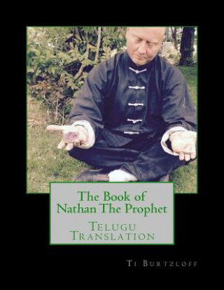Carte The Book of Nathan the Prophet: Telugu Translation Ti Burtzloff
