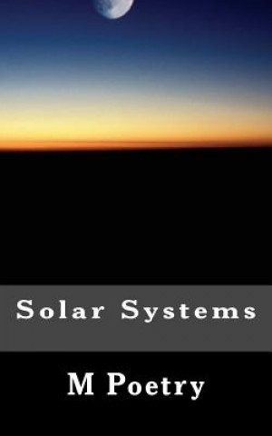 Kniha Solar Systems M Poetry