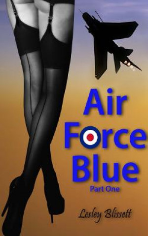 Книга Air Force Blue: Part One Lesley Blissett