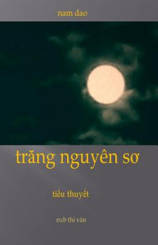 Könyv Trang Nguyen So Nam Dao
