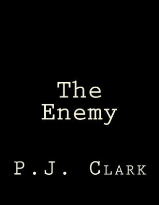 Knjiga The Enemy P J Clark