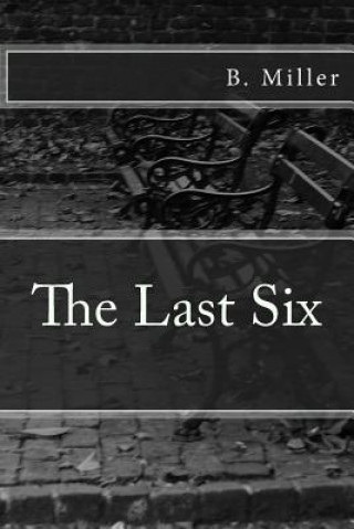 Knjiga The Last Six Brandi Miller
