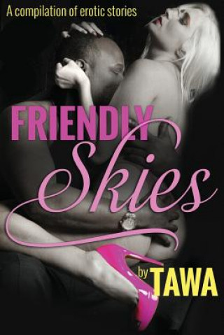 Книга Friendly Skies Tawa