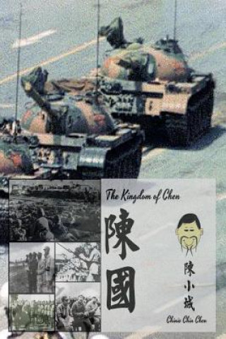 Könyv The Kingdom of Chen: Text Version!!! Chinie Chin Chen