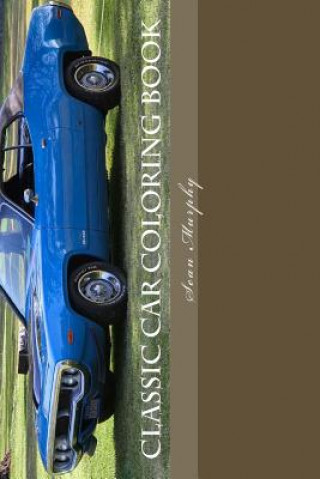 Carte Classic Car Coloring Book Sean Murphy
