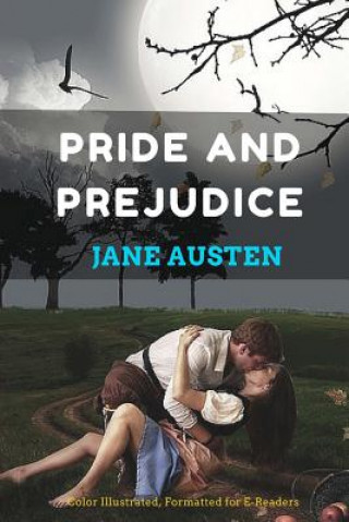 Książka Pride and Prejudice: Color Illustrated, Formatted for E-Readers Jane Austen