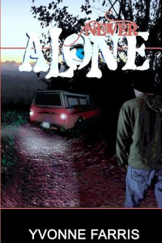 Knjiga Never Alone Yvonne Farris