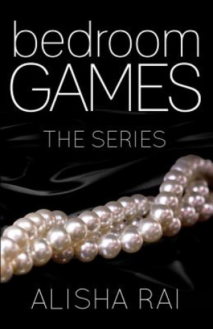 Livre Bedroom Games: The Series Alisha Rai