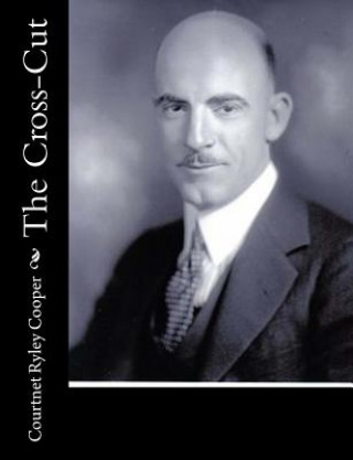 Boek The Cross-Cut Courtnet Ryley Cooper