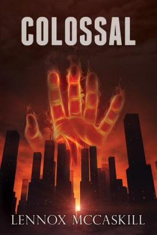 Book Colossal: Issue #1 Lennox McCaskill