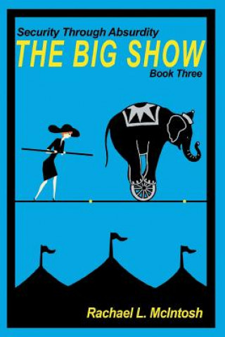 Knjiga The Big Show Rachael L McIntosh