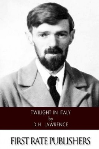 Kniha Twilight in Italy D H Lawrence