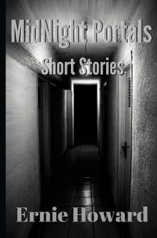 Book Midnight Portals: Short Stories Ernie Howard
