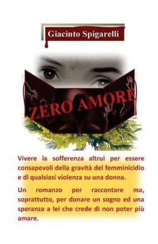 Kniha Zero Amore Sig Giacinto Spigarelli