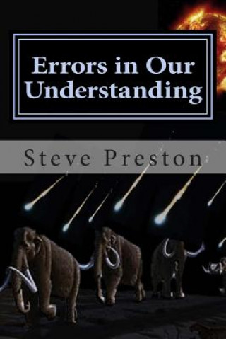 Kniha Errors in Our Understanding Steve Preston