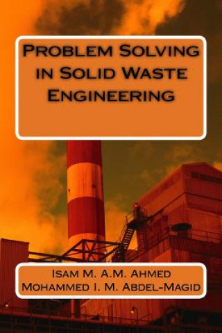 Knjiga Problem Solving in Solid Waste Engineering Prof Isam M a Ahmed