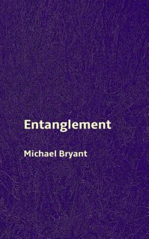 Carte Entanglement Michael Bryant
