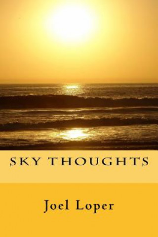 Livro Sky Thoughts MR Joel a Loper