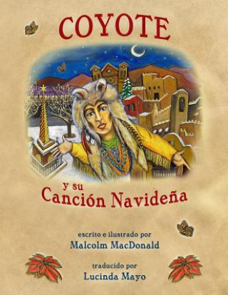 Knjiga Coyote y su Canción Navide?a Malcolm MacDonald