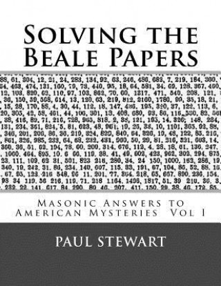 Knjiga Solving the Beale Papers Paul G Stewart