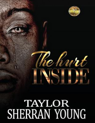 Knjiga The Hurt Inside Taylor Sherran Young