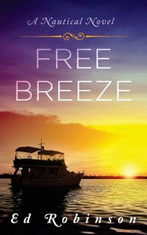 Książka Free Breeze Ed Robinson