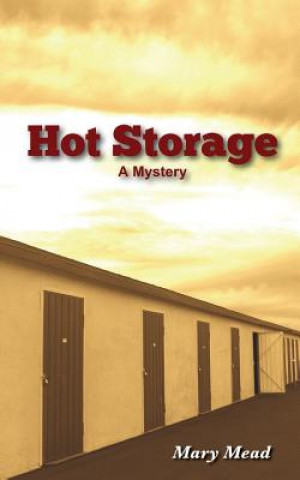 Knjiga Hot Storage Mary Mead