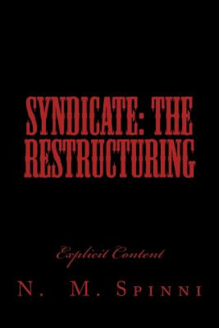 Knjiga Syndicate: The Restructuring N M Spinni