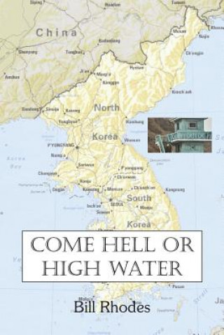 Buch Come Hell or High Water Bill Rhodes