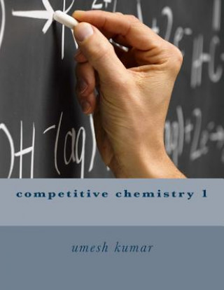 Kniha competitive chemistry 1 Umesh Kumar