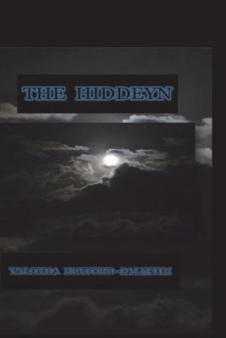 Knjiga The Hiddeyn Yalonda Benford Balkcom