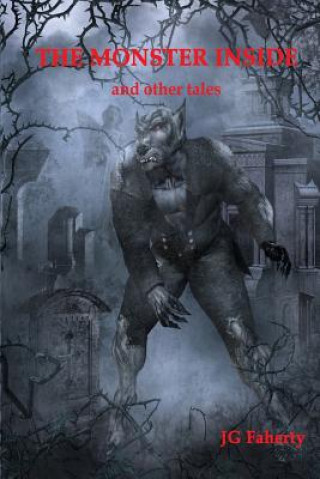 Книга The Monster Inside JG Faherty