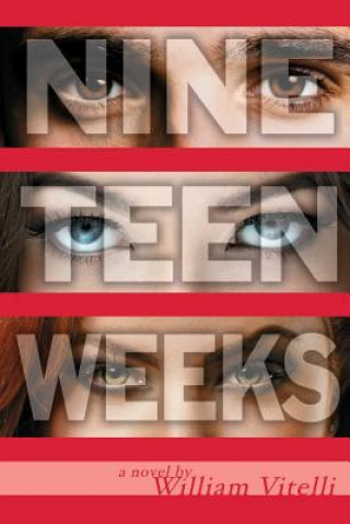 Книга Nineteen Weeks William Vitelli