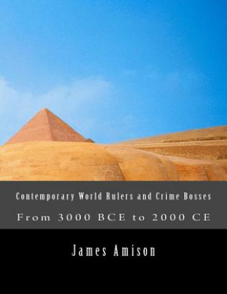 Carte Contemporary World Rulers and Crime Bosses MR James S Amison Jr