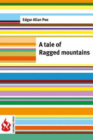 Книга A tale of the Ragged mountains: (low cost). limited edition Arthur Conan Doyle