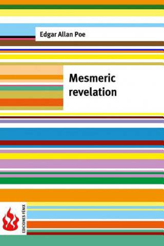 Book Mesmeric revelation: (low cost). limited edition Edgar Allan Poe