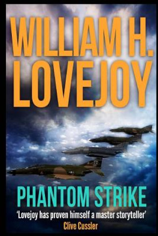 Knjiga Phantom Strike William H. Lovejoy