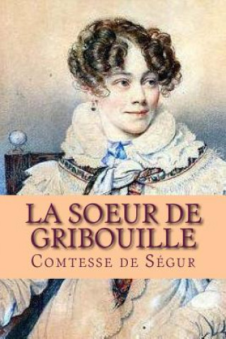 Carte La soeur de Gribouille Mrs Comtesse De Segur