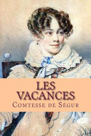Carte Les Vacances Mrs Comtesse De Segur