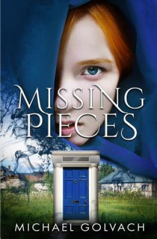 Könyv Missing Pieces Michael Golvach