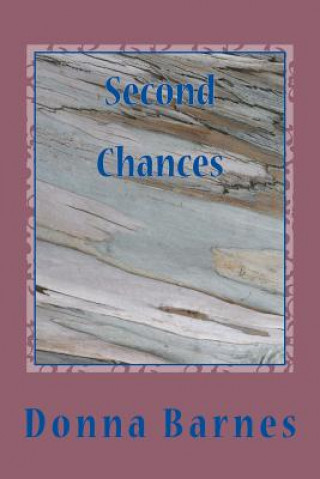 Knjiga Second Chances Donna Barnes
