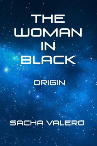 Kniha The Woman In Black: Origin Sacha Valero