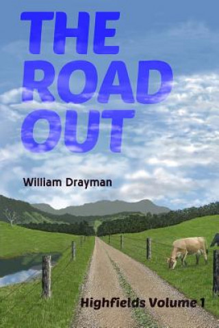 Knjiga The Road Out William Drayman